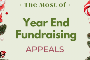 Making the Most of Year End Fundraising Appeals